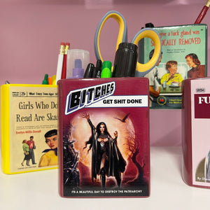 B*tches Get Sh*t Done Pencil Holder