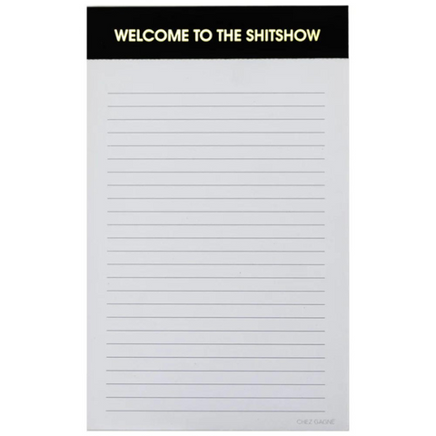 Welcome To The Sh*tshow Notepad
