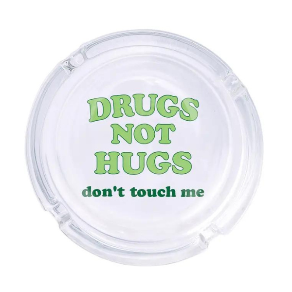 Don't Touch Me Glass Ashtray