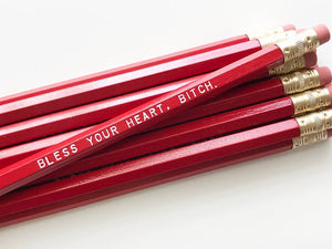Bless Your Heart Bitch Pencil Set