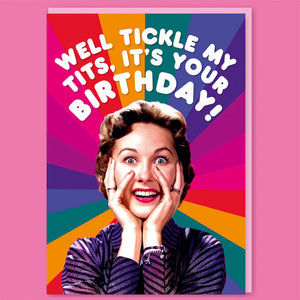 Tickle My T*ts Birthday Greeting Card