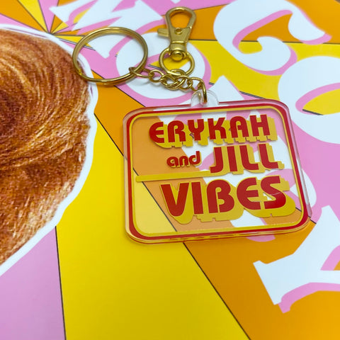 Erykah And Jill Vibes Keychain