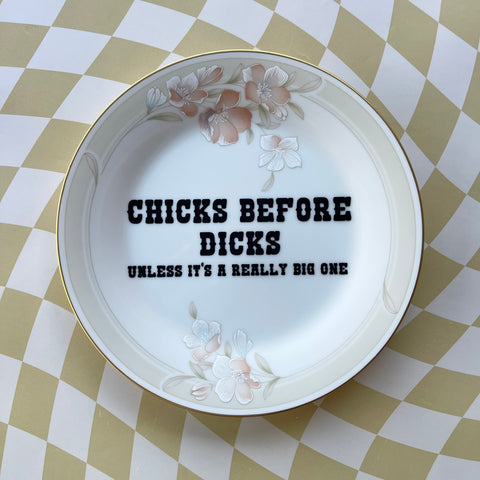 Chicks Before D*cks Vintage Plate