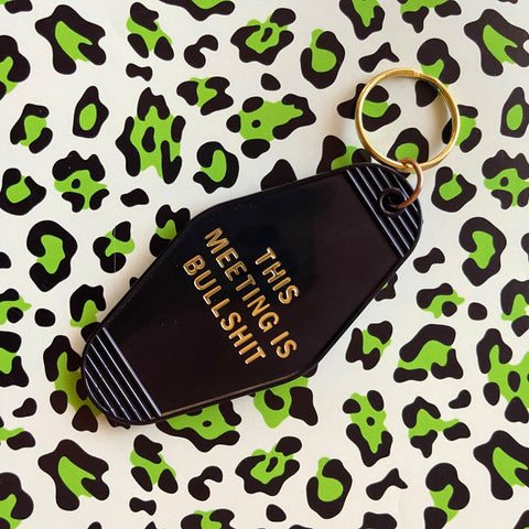 This Meeting Is Bs Keychain