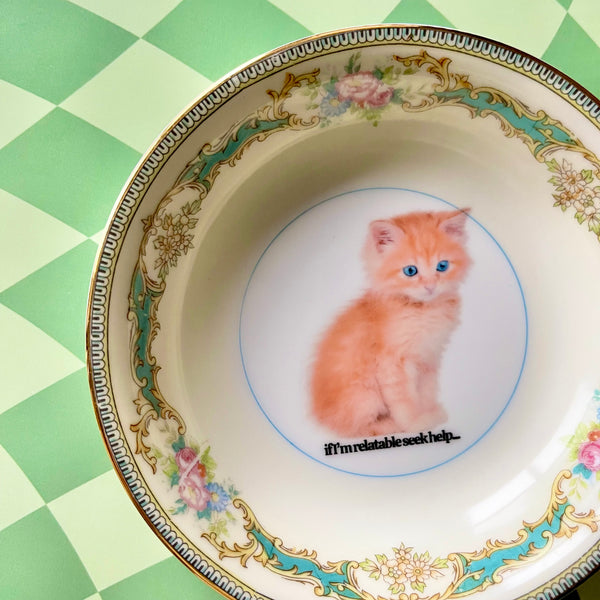 If I'm Relatable Seek Help Vintage Mini Bowl