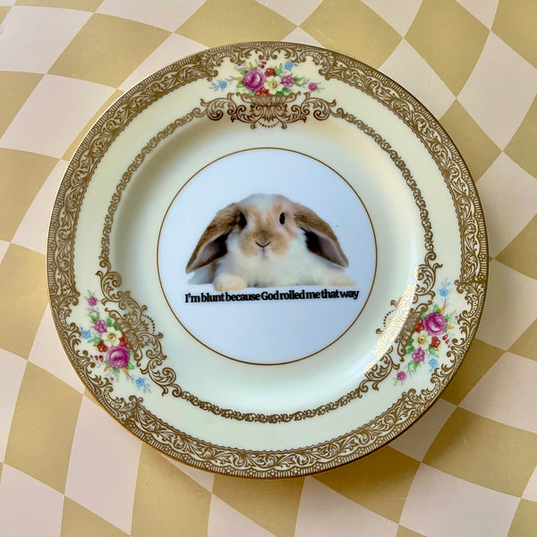 I'm Blunt Because God Rolled Me That Way Vintage Dish