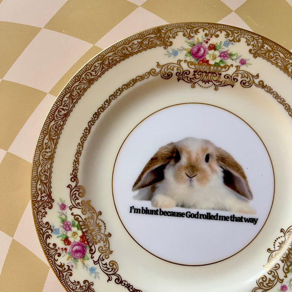 I'm Blunt Because God Rolled Me That Way Vintage Dish