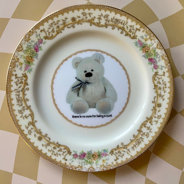 There Is No Cure For Being A C*nt Vintage Plate