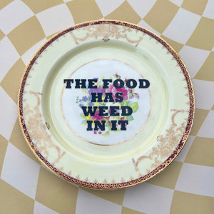 The Food Has We*d In It Vintage Dish