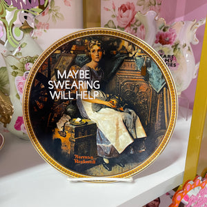 Maybe Swearing Will Help Vintage Plate