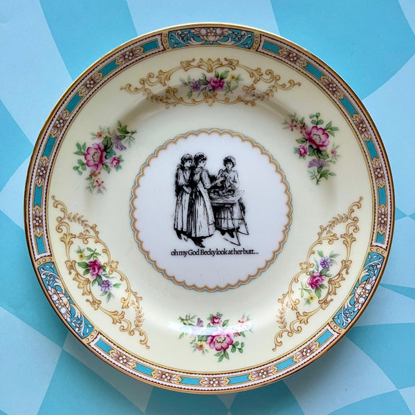 Oh My God Becky Vintage Plate