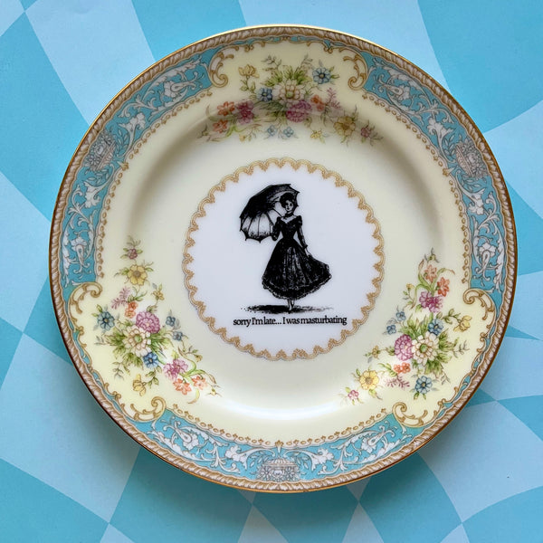 Sorry I'm Late Vintage Plate