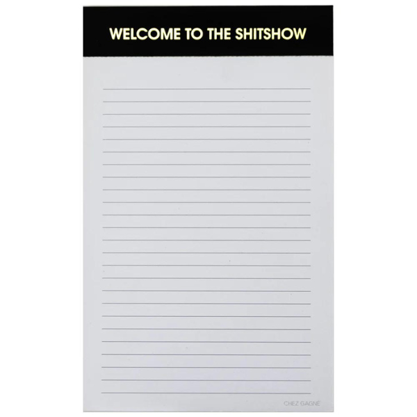 Welcome To The Sh*tshow Notepad