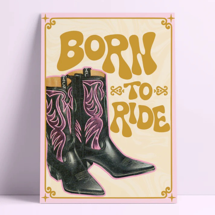 Born To Ride Print