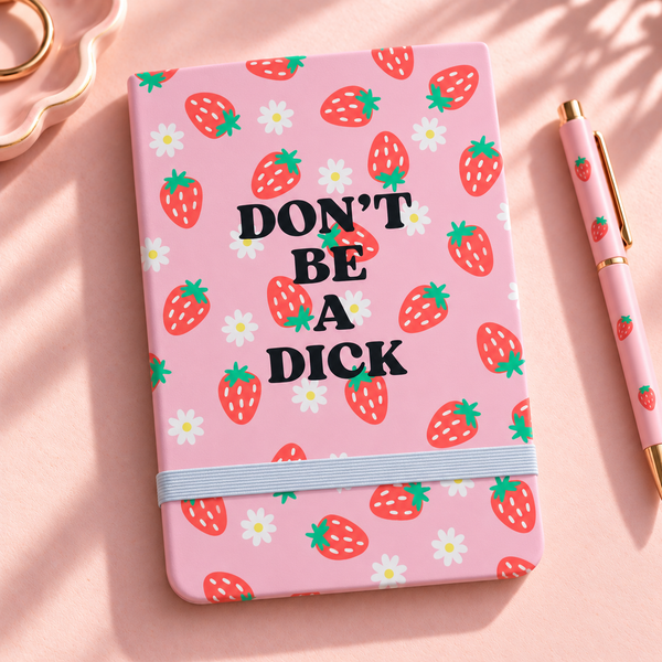 Don't Be A Dick Mini Pocket Journal