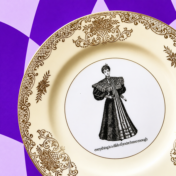 Everything Is A D*ldo Vintage Plate