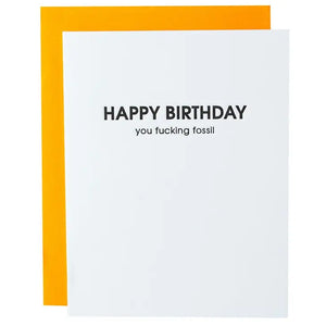 Happy Birthday You Fossil Greeting Card