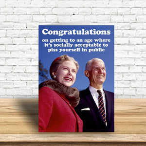 Congrats On Getting To An Age Greeting Card