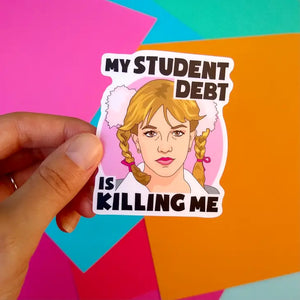My Student Debt Sticker