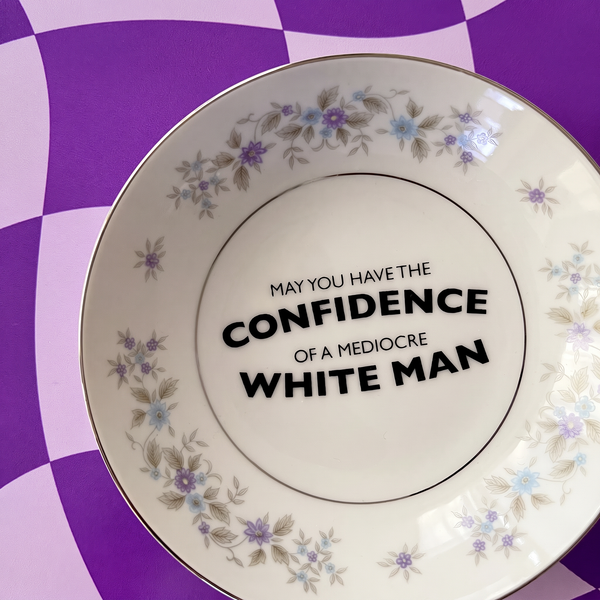 May You Have The Confidence Vintage Mini Bowl 5"