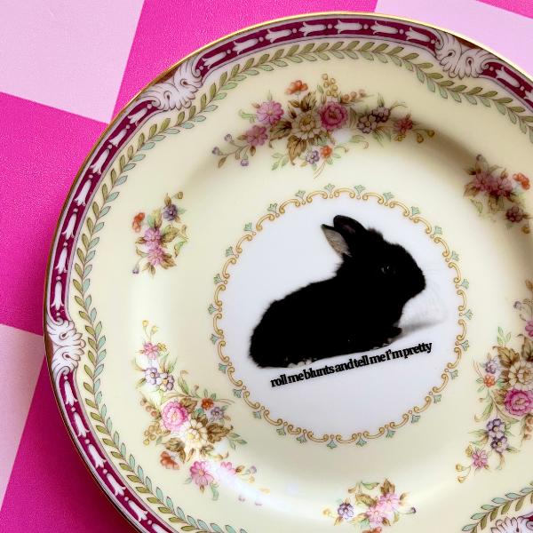 Roll Me Blunts And Tell Me I'm Pretty Vintage Dish