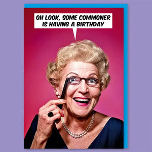 Some Commoner Birthday Greeting Card