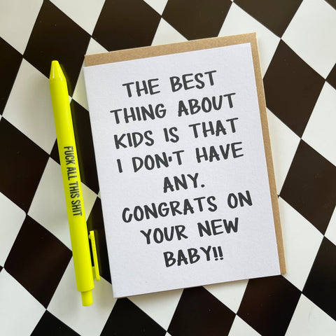 The Best Thing About Kids Greeting Card