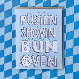 Bun In The Oven Greeting Card