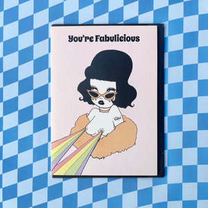 You're Fabulicious Greeting Card