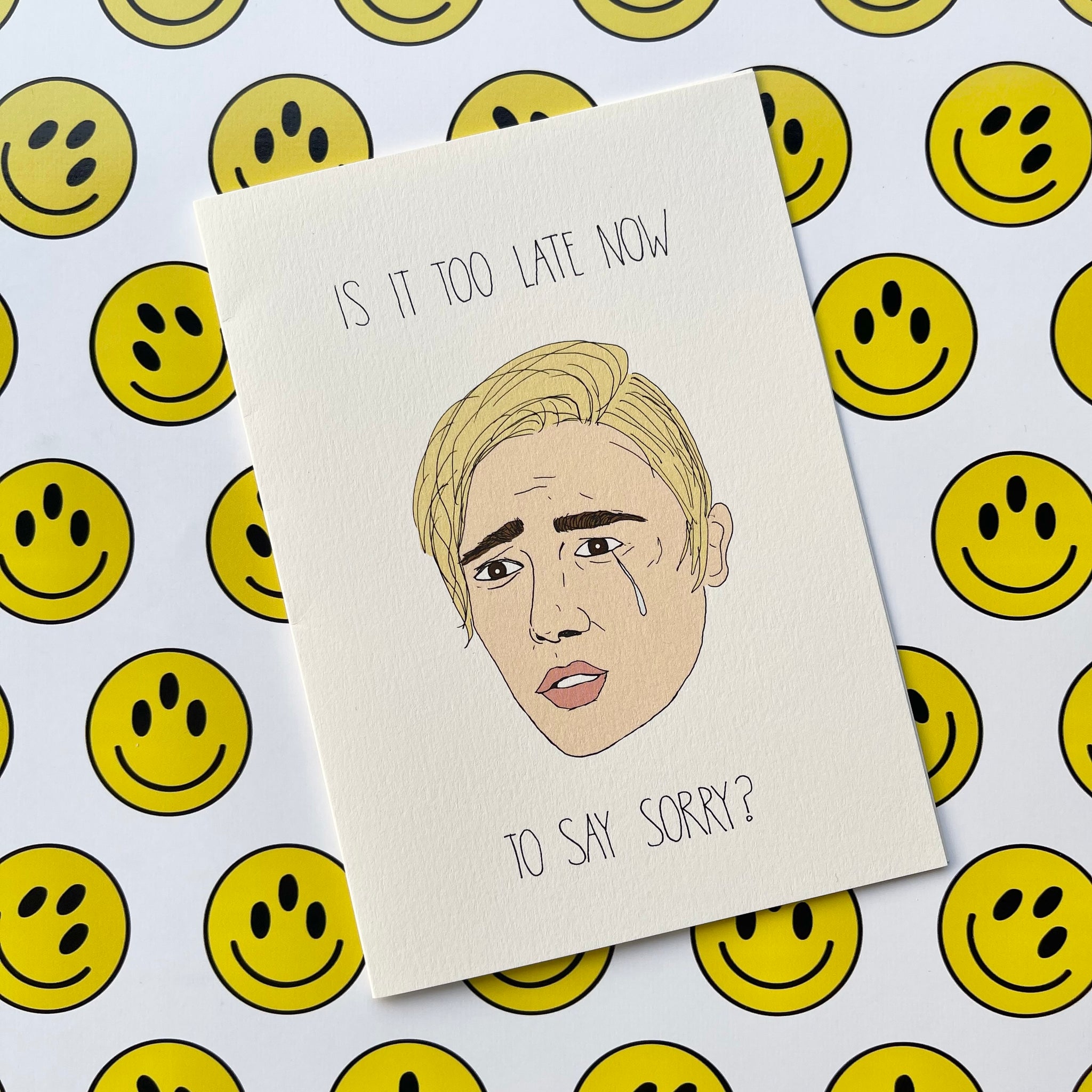 Too Late To Say Sorry Greeting Card