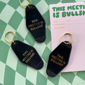 This Meeting Is Bs Keychain