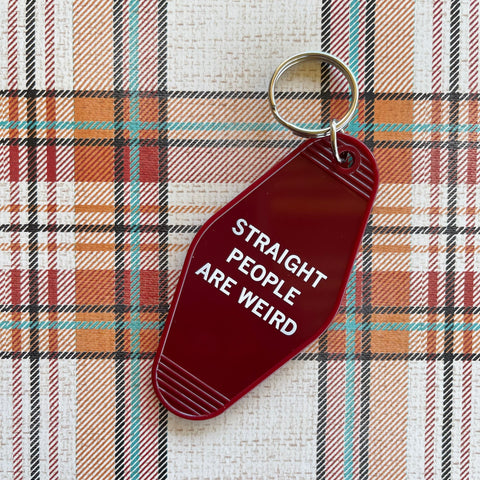 Straight People Are Weird Keychain