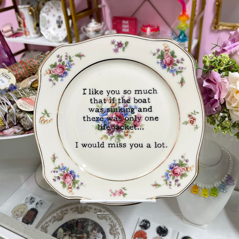 I Like You So Much Vintage Plate