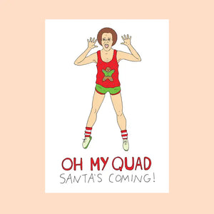 Oh My Quad Santa Greeting Card
