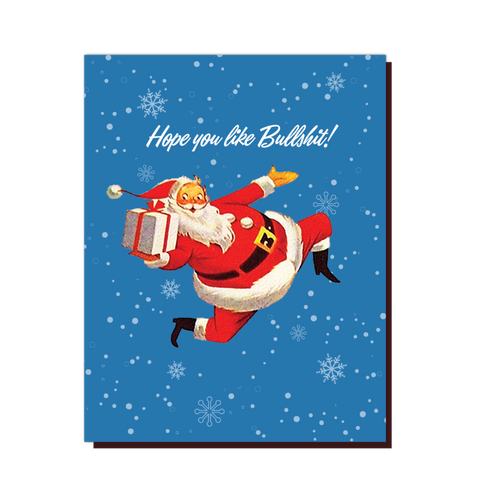Hope You Like Bullsh*t Christmas Greeting Card